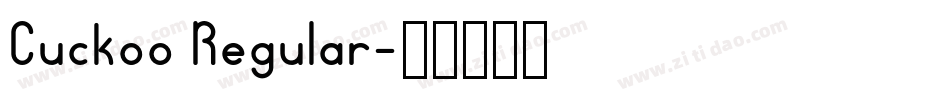Cuckoo Regular字体转换